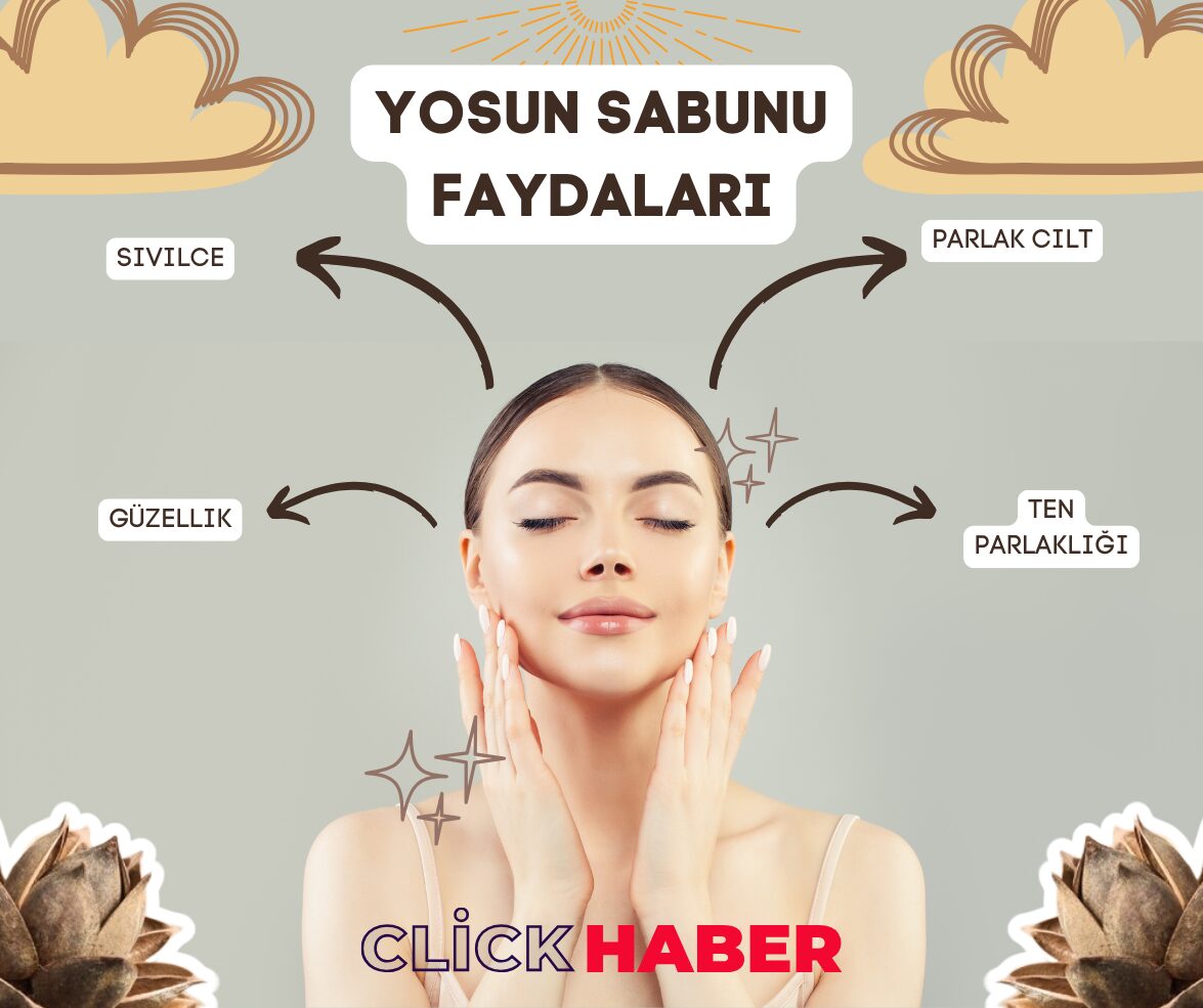 Ciltte Yosun Sabunu Faydaları Neler?