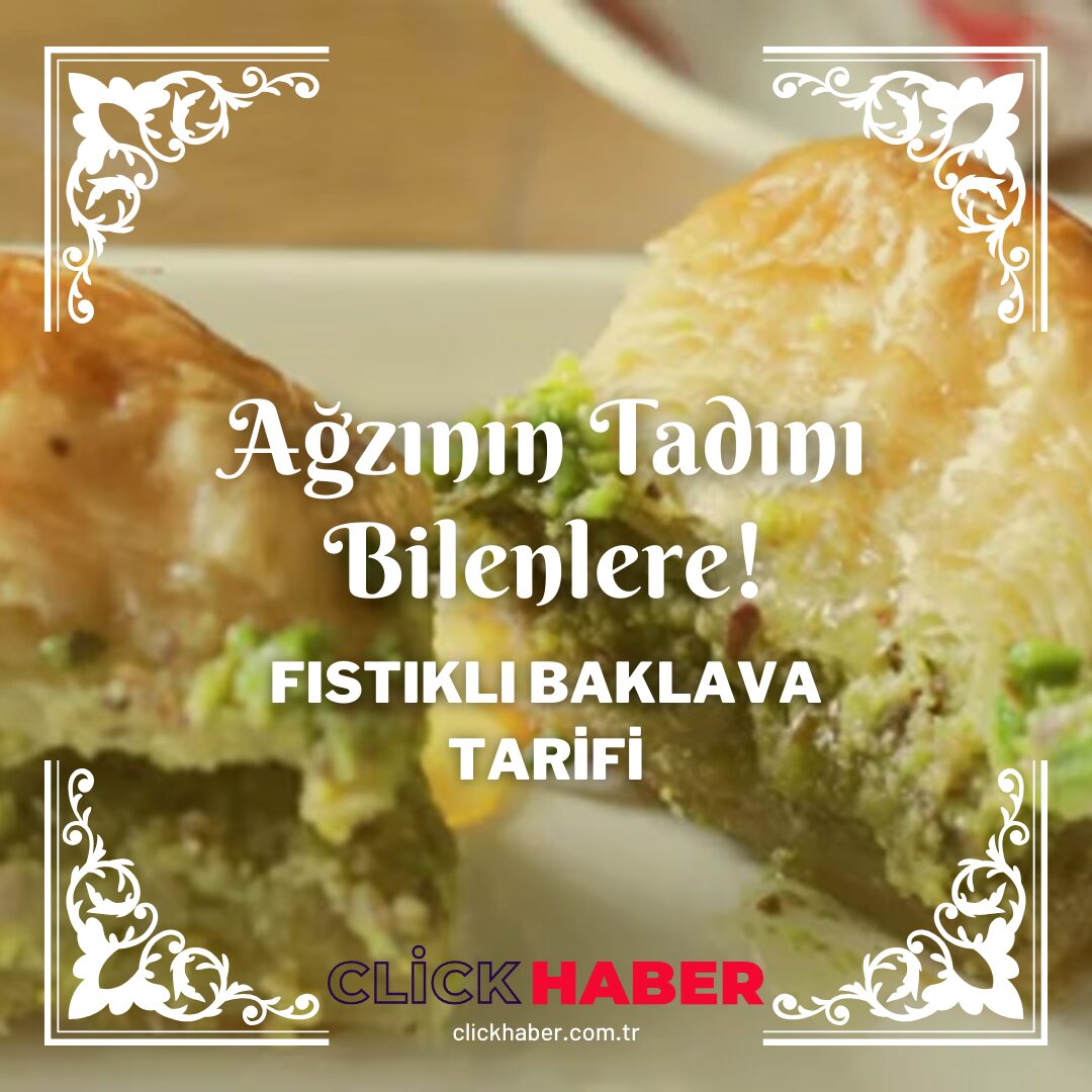 Antepfıstıklı Baklava Tarifi