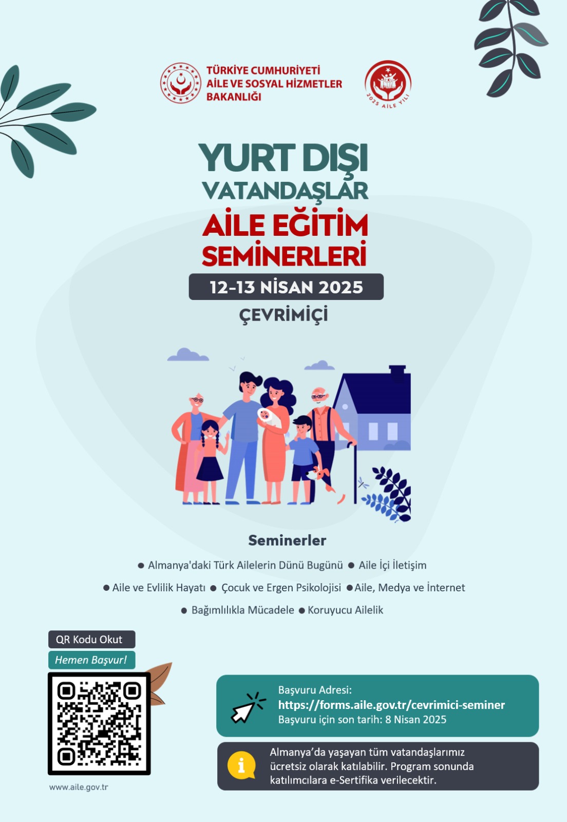 Almanya'da yaşayan Türk vatandaşlarına yönelik aile eğitim seminerleri düzenlenecek