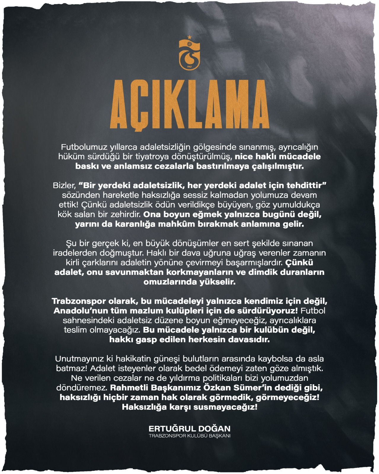 Ertuğrul Doğan: Adalet isteyenler olarak bedel ödemeyi zaten göze almıştık