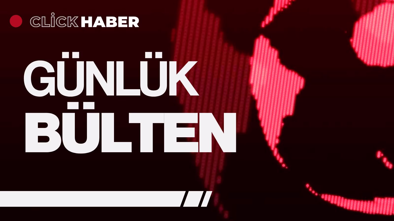 Günlük Bülten - Öne Çıkan Haberler