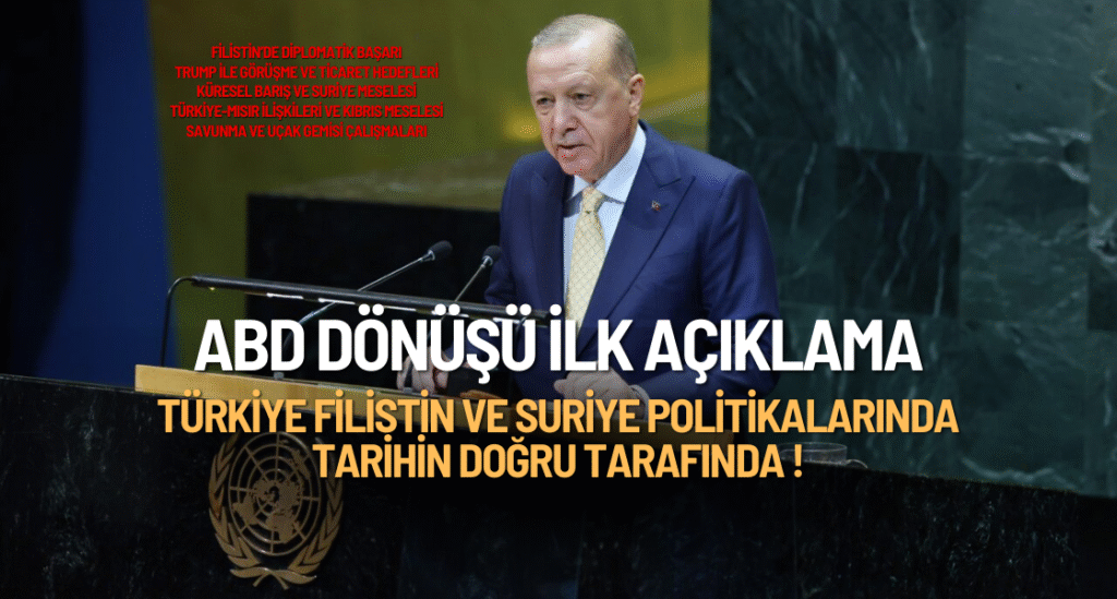 Erdoğan: Türkiye Filistin ve Suriye Politikalarında Tarihin Doğru Tarafında