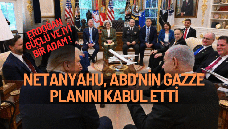 Trump: Netanyahu, Gazze’de ABD planını kabul etti