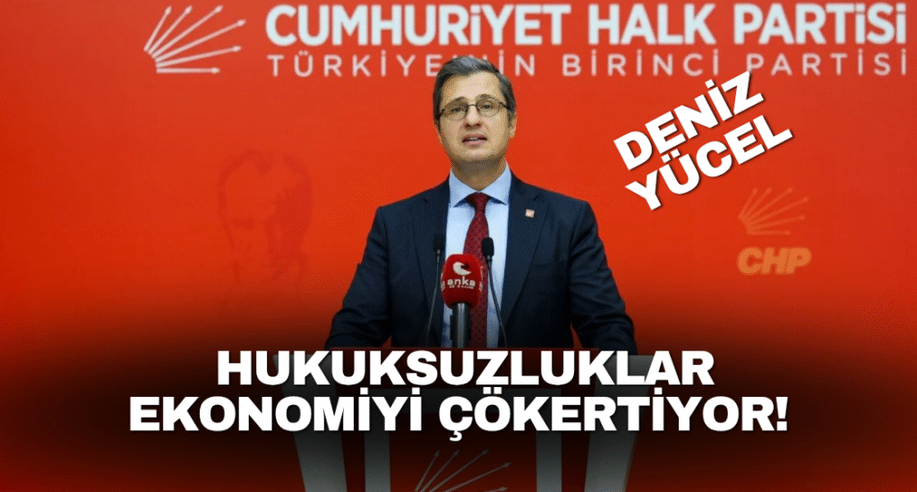 Deniz Yücel: Hukuksuzluklar Ekonomiyi Çökertiyor