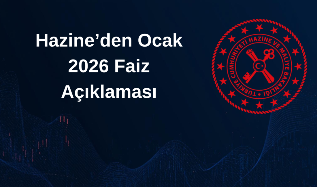 Hazine ve Maliye Bakanlığı, Ocak 2026’daki yüksek faiz ödemesine ilişkin
